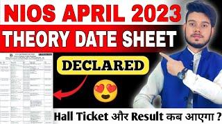 Nios April 2023 Exam Date Sheet Declared | Class 10/12 | Nios Hall Ticket 2023 | Result ?