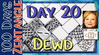 #THE100DAYPROJECT || #100DAYSOFZENTANGLE || Day 20 Dewd