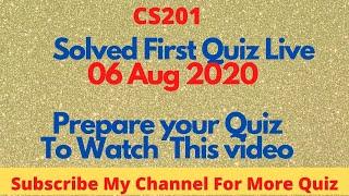 cs201 Solved Quiz#1|cs201 Quiz 1st live Attempt |cs201 Quiz 1 solution