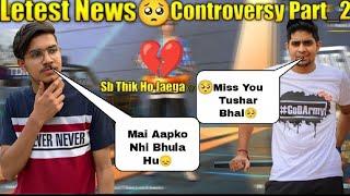 Letest News  Controversy Part 2 GoD Praveen yt vs GoD Tushar OP  @godpraveenyt1 @godtusharop1