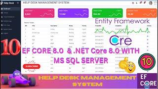 EP 10 Help Desk Management System EF Core NET Core ll .NET 8.0 Tickets,Users,Roles,Audit Logs 