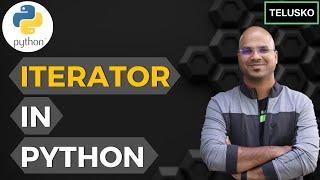 #61 Python Tutorial for Beginners | Iterator