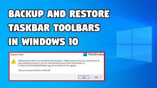 How to Backup And Restore Taskbar Toolbars in windows 10