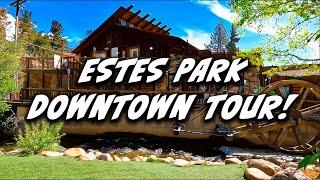 Estes Park: Downtown Tour
