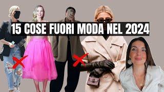 TENDENZE MODA SUPERATE: 15 cose che non vanno più di moda nel 2024