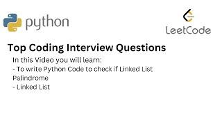 Top Coding Interview Questions -  24 Palindrome Linked List | Python| LinkedList| leetcode