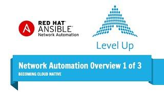 Exec Overview [Ansible Network Automation] (Becoming Cloud Native)