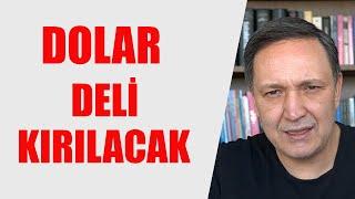 DOLAR DELİ KIRILACAK