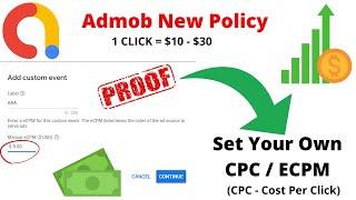 Set Your Own CPC/ECPM | Set Custom CPC | Get High CPC | Google Admob