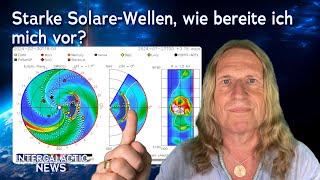 Neue starke Solare-Wellen, wie bereite ich mich vor? - Intergalactic News mit Uwe Breuer