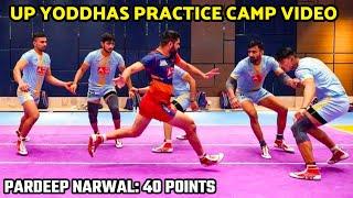 PKL2022: UP Yoddha Practice Camp Video PKL 9 | Pardeep Narwal Practice PKL 2022 | PKL 9 News |