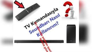 Televizyon kumandasıyla Soundbarı kullanma.