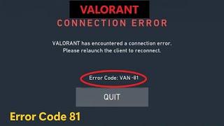 2 way to valorant error code van 81 solved | valorant error code van -81