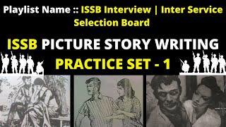 Picture Story Writing ISSB | Practice Set - 1 | ISSB/SSB Picture Story Writing