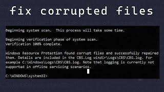 How To Fix Corrupted System Files On Windows 10/11