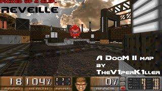 Reveille - reveille.wad [Doom II] A W.I.P. Map by TheV1perK1ller