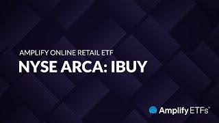 ETF of the Week: Amplify Online Retail ETF (IBUY)