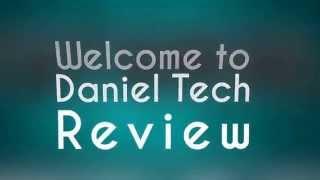 Daniel Tech Review