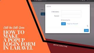 HOW TO MAKE A POPUP LOGIN FORM IN LARAVEL | MYACODINGTIME