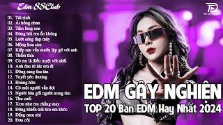 Tái Sinh Remix  BXH Nhạc Trẻ EDM Hot Trend TRIỆU VIEW - Top 15 Bản EDM TikTok Hot Trend