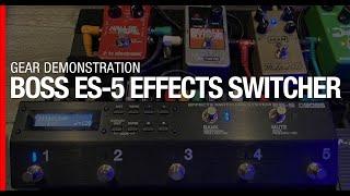 DEMO - Boss ES-5 Effects Switching System - Pedal Looper - How to Set Up ES-5 - Best Loop Switcher