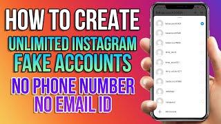 How to Create Unlimited Instagram Account without Phone Number | Create Fake Instagram Account 2021
