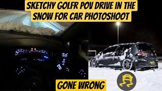 MODIFIED GOLF R POV DRIVE IN THE SNOW/CAR PHOTOGRAPHY (GONE WRONG)