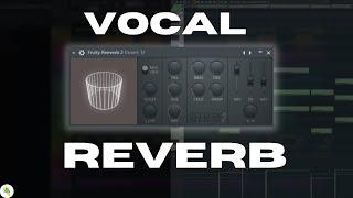 How to use and understand Vocal reverb like a pro