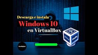 Como descargar ISO Windows 10 64 bits para VirtualBox [Paso a paso] Máquina Virtual 2023