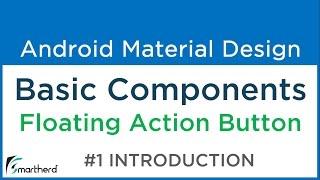 #4.4 Android Floating Action Button example. Part 1 | Basic Components. Android Material Design