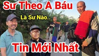 202: Tin Mới.. Ai Sẽ Theo A Báu Đoàn Bộ Hành Mới..Quá Đông Phật Tử Cúng Dường Thầy Minh Tuệ