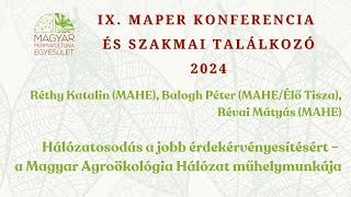 Hálózatosodás a jobb érdekérvényesítésért - a Magyar Agroökológia Hálózat műhelymunkája