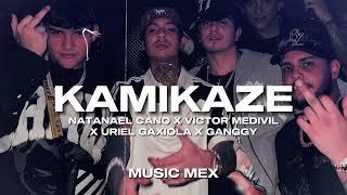 KAMIKAZE-Natanael Cano X Victor Mendivil X Uriel Gaxiola X Ganggy