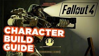 The Ultimate Character Building Guide - Fallout 4