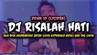 DJ AKU BISA MEMBUATMU JATUH CINTA KEPADAKU - DJ RISALAH HATI DEWA 19 LYODRA VIRAL TIKTOK 2024