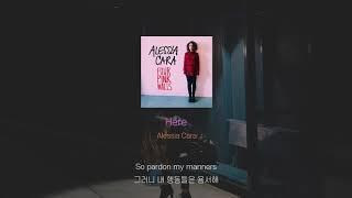 Alessia Cara - Here (가사/가사해석/팝송해석/Lyrics)