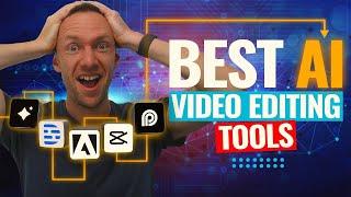 AI Video Editing - Top 5 Tools We Recommend!