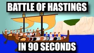 The Battle of Hastings in 90 Seconds