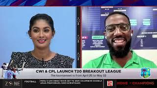 CWI & CPL launch T20 breakout league | SportsMax Zone