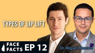 Types of Lip Lift - Dr. Gary Linkov