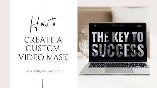 Elevate Your Videos with WIX Video Masks- Beginner Friendly!