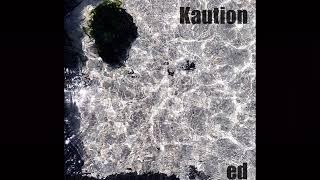 ed - kaution 1hour