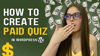 How to Create Paid Quiz on WordPress