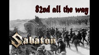 Sabaton 82nd All The Way Music Video and Subtitles