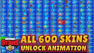 All 600 Skins Unlocking Animation Brawl Stars 4K 60fps