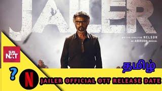 Jailer official ott release date in tamil|#tamilcinema#rajini##jailer