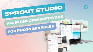 Sprout Studio Demo - an all-in-one CRM (and more) for photographers