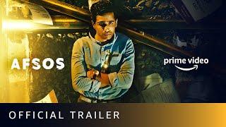 Afsos Official Trailer 2020 | Gulshan Devaiah, Anjali Patil,Heeba Shah | 7th Feb |Amazon Prime Video
