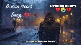 Broken Heart Song  | Alone Night | Feeling Music | Sad Song  | Logi Song | Ayan Vedio Creator