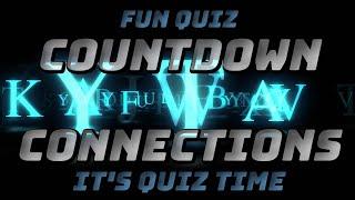 COUNTDOWN CONNECTIONS Trivia QUIZ - Guess the three clues to solve to Connection.